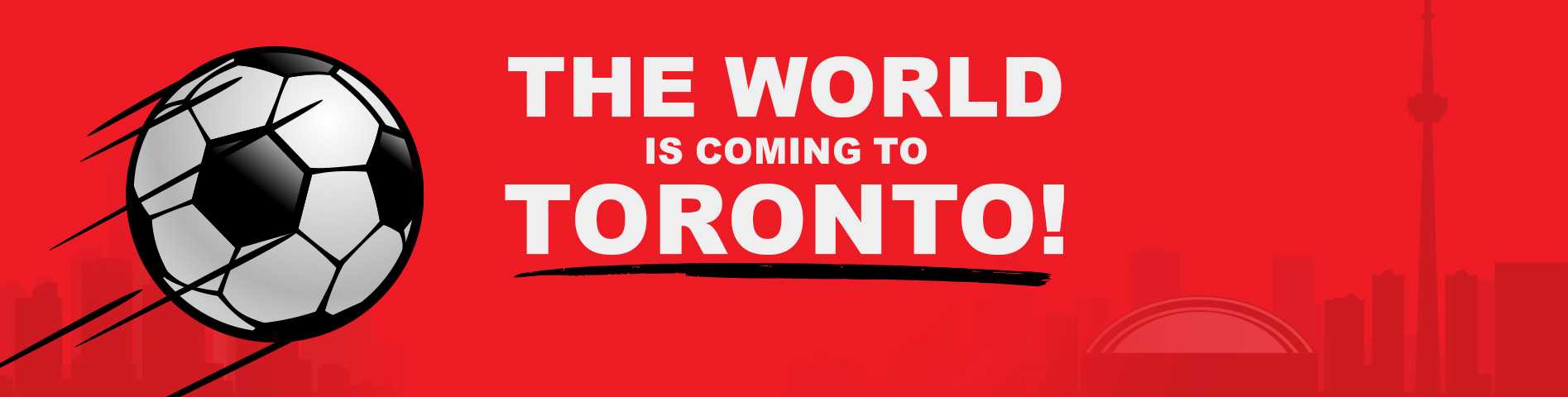 The world is coming to Toronto!